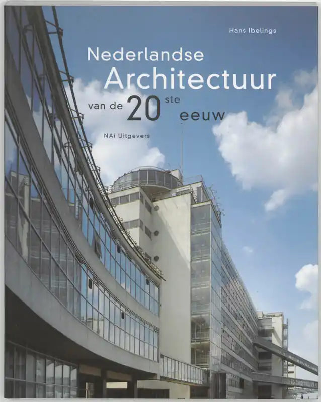 Nederlandse Architectuur van de 20ste eeuw - H. Ibelings Laatste Kans