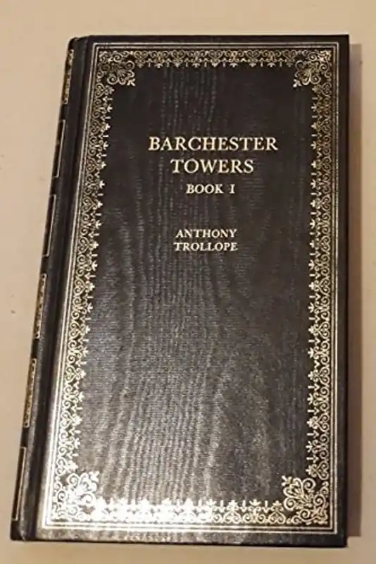 Barchester Towers: Bk. 1 (Classic Library) - Anthony Trollope Populair