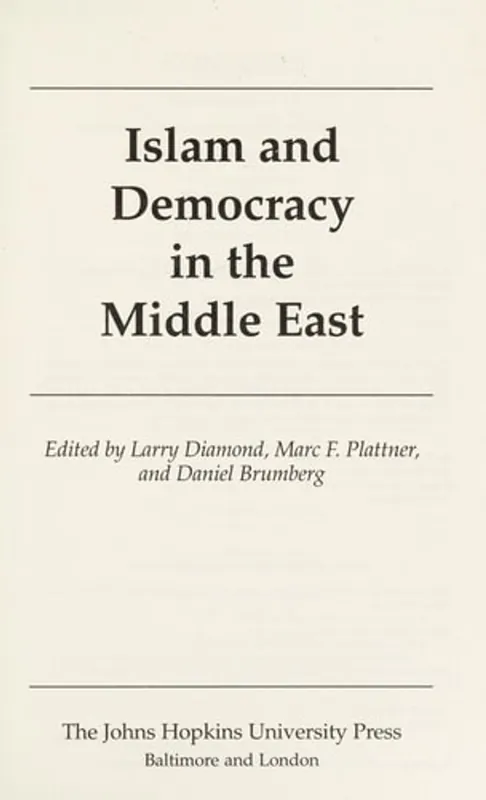 Beperkt Aanbod Islam and Democracy in the Middle East (A Journal of Democracy Book) - Larry Diamond