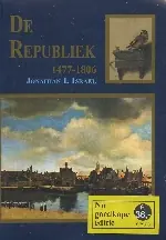 Express Levering De Republiek 1477-1806 - J.I. Israel