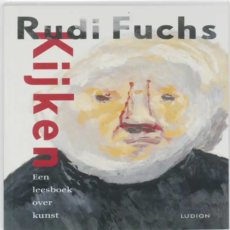 Kijken - Rudi Fuchs Koopje