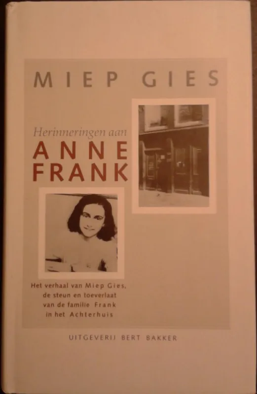 Herinneringen aan anne frank - Miep Gies en Alison Leslie Gold Koopje