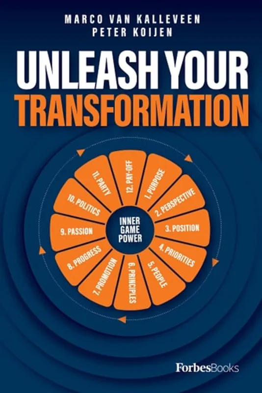 Unleash Your Transformation: Using the Power of the Flywheel to Transform Your Business - Marco van Kalleveen Hoge Kwaliteit
