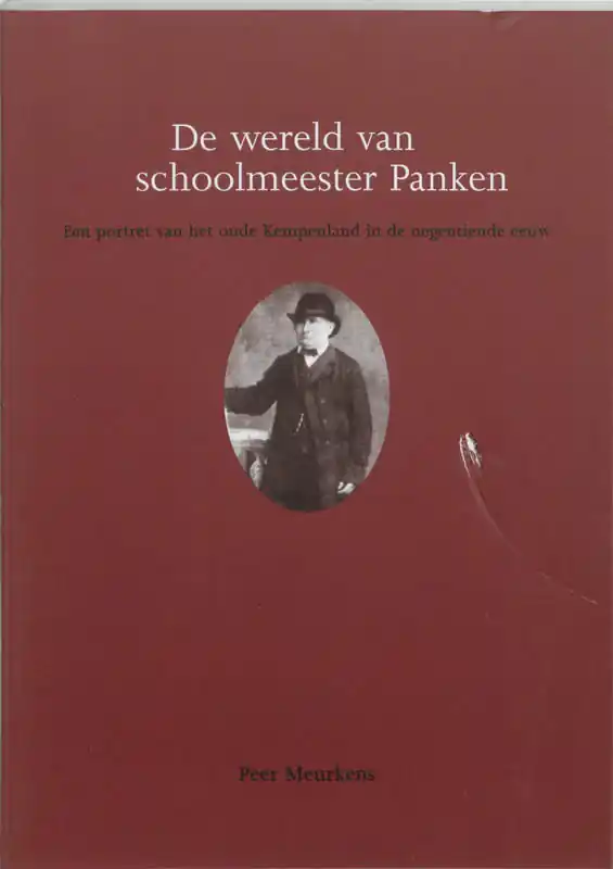Nu Kopen De wereld van schoolmeester Panken - P. Meurkens