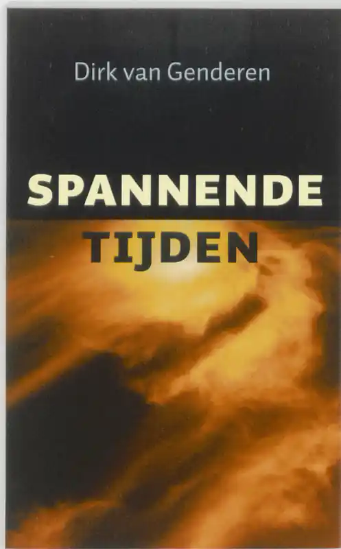 Tijdelijk Beschikbaar Spannende tijden - D. van Genderen