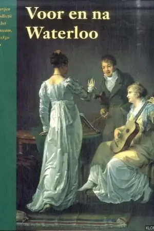 Voor en na Waterloo - W. Loos Favoriet