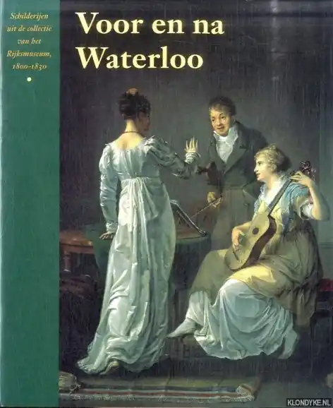 Voor en na Waterloo - W. Loos Favoriet