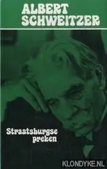Straatsburgse preken - Albert Schweitzer Actieprijs