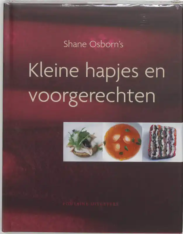 Shane Osborn's kleine hapjes en voorgerechten - S. Osborn Beperkte Voorraad