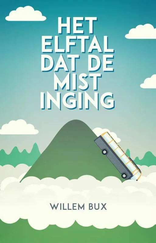 Het elftal dat de mist inging / Druk 1 Beste Prijs