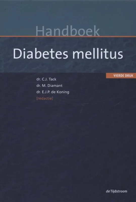 Handboek diabetes mellitus / Druk 4 Gratis Retour