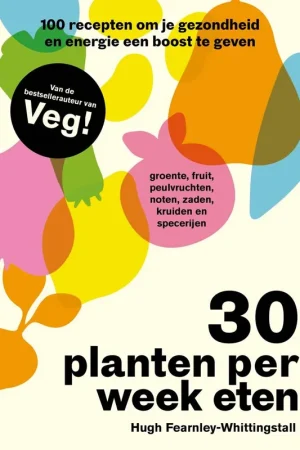 30 planten per week eten / Druk 1 Betaalbaar