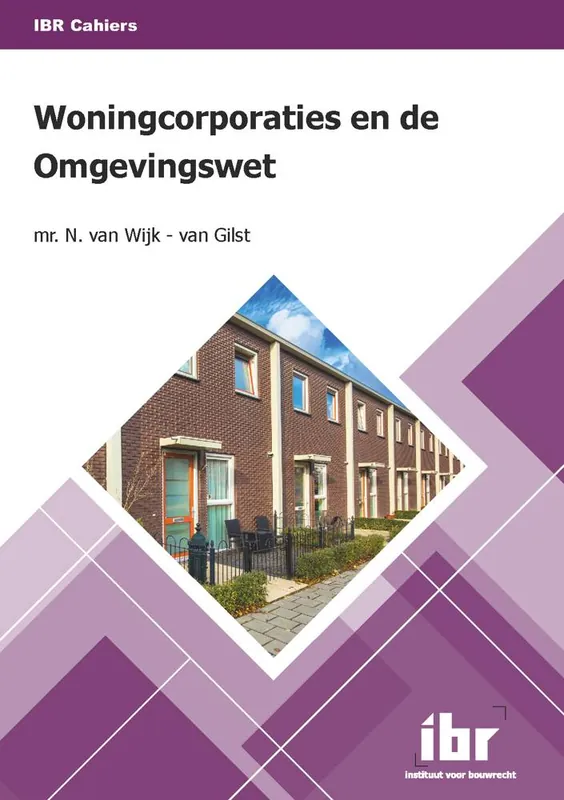 Laatste Kans Woningcorporaties en de omgevingswet / Druk 1