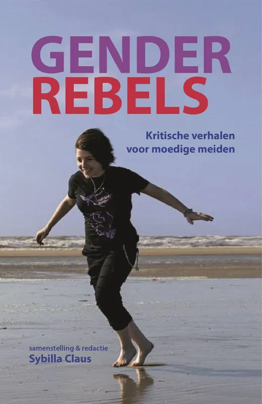 Gender Rebels / Druk 1 Veilige Betaling