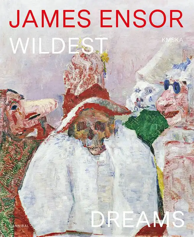 James Ensors wildest dreams / 1st Edition Gratis Verzending