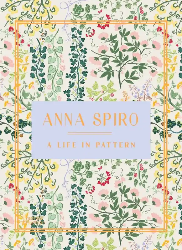Gecertificeerd Anna Spiro: A Life in Pattern