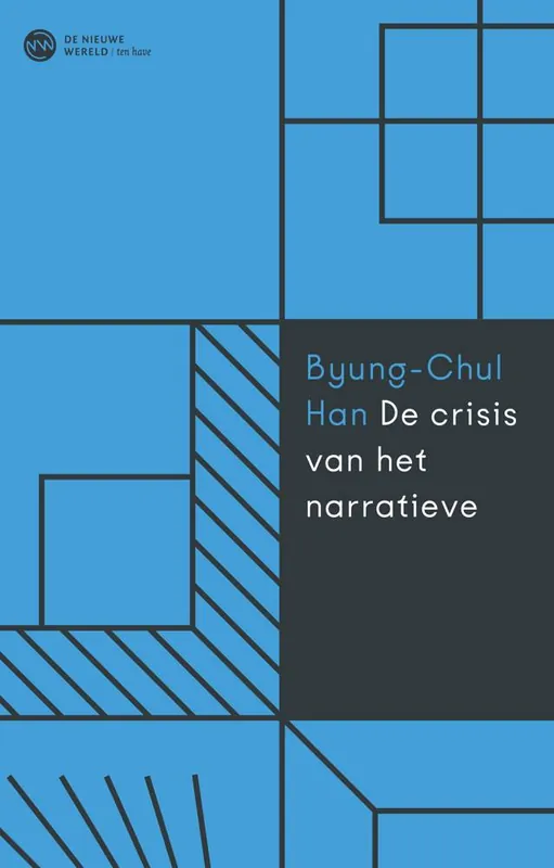 Dagaanbieding De crisis van het narratieve / Druk 5