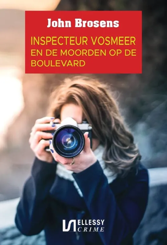 Inspecteur Vosmeer en de moorden op de boulevard / Druk 1 Must-Have