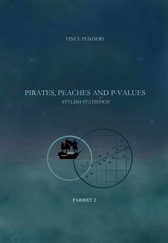 Koopje Pirates, Peaches and P-values Parrrt 2 / 1st Edition