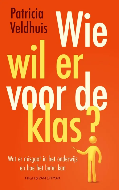 Wie wil er voor de klas? / Druk 1 Flitsaanbieding