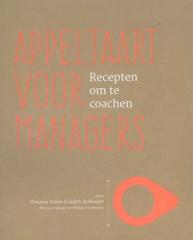 Appeltaart voor managers / Druk 1 Gereduceerde Prijs
