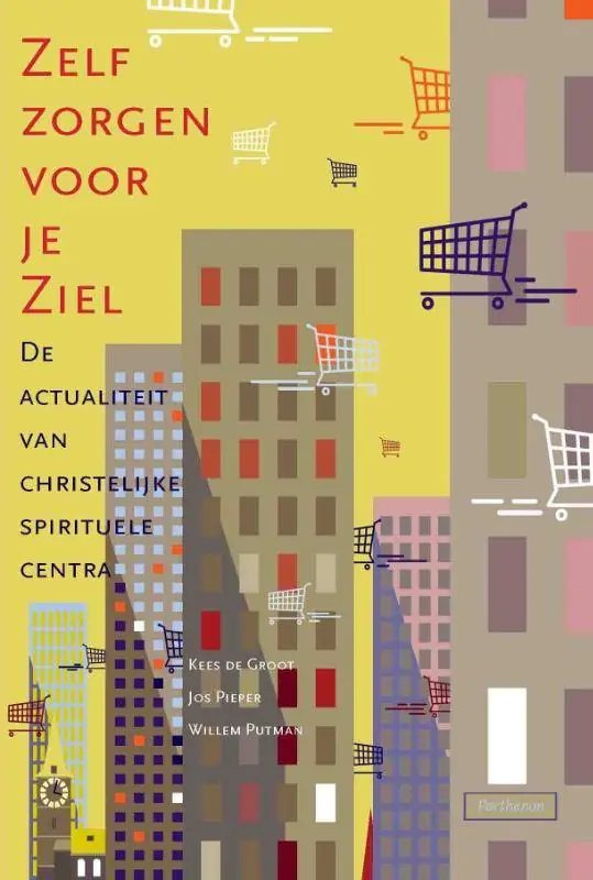 Zelf zorgen voor je ziel / Druk 1 Dagaanbieding