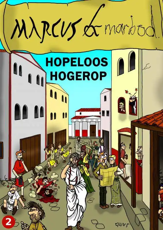Marcus & Marbod 2 Hopeloos Hogerop / Druk 1 Bestel Nu