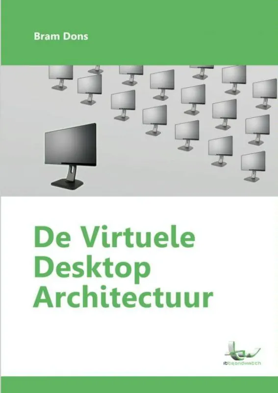 Merkproduct De virtuele desktop architectuur / Druk 1
