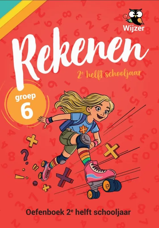 Snelle Levering Rekenen Groep 6 - 2e helft schooljaar Oefenboek / Druk 2