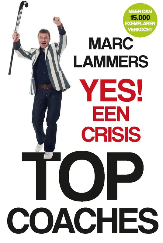 Yes! Een crisis / Druk 9 Finale Uitverkoop