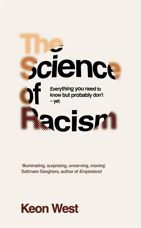 The Science of Racism Uitverkoop