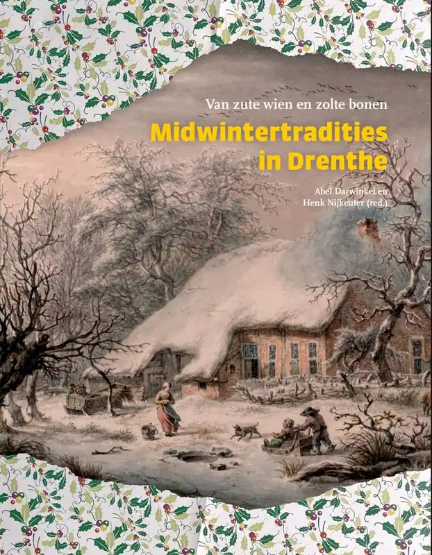 Midwintertradities in Drenthe / Druk 1 Veilige Betaling