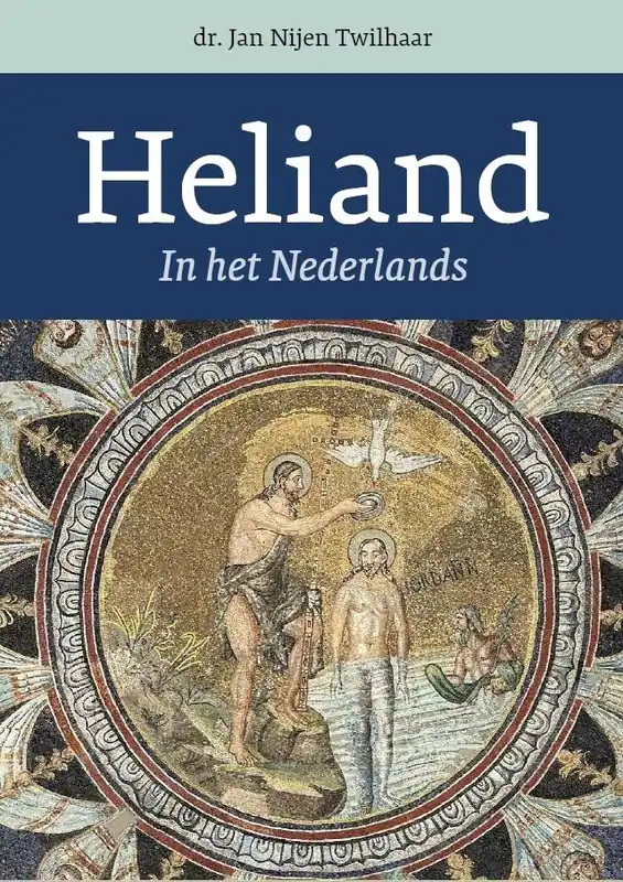 Betrouwbaar Heliand / Druk 1