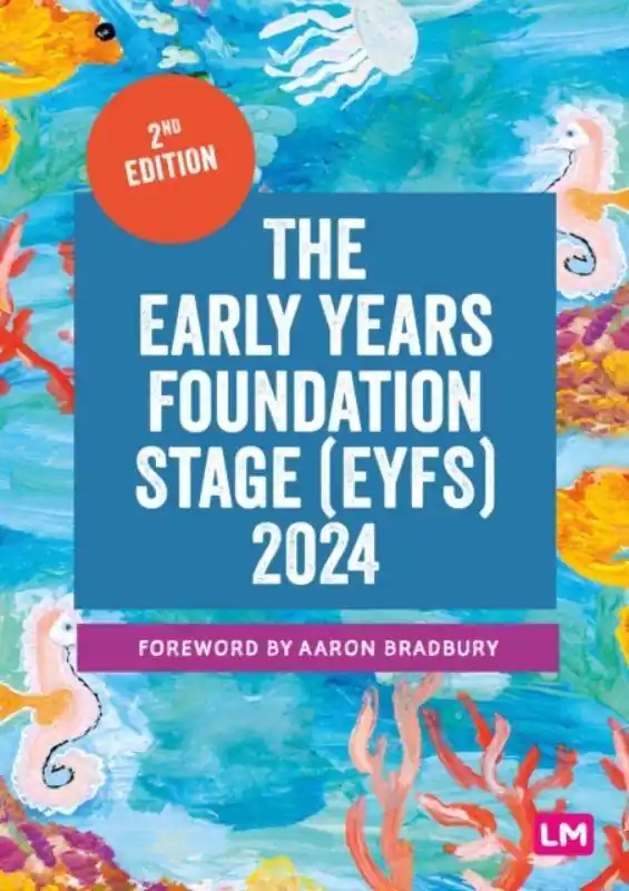 The Early Years Foundation Stage (EYFS) 2024 / 2nd Edition Koop Vandaag