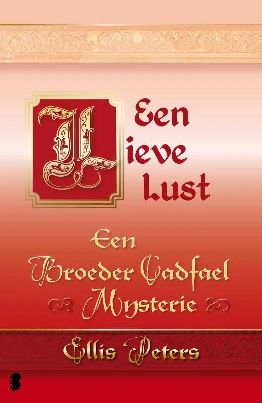 Een lieve lust / Druk 99 Beperkte Voorraad