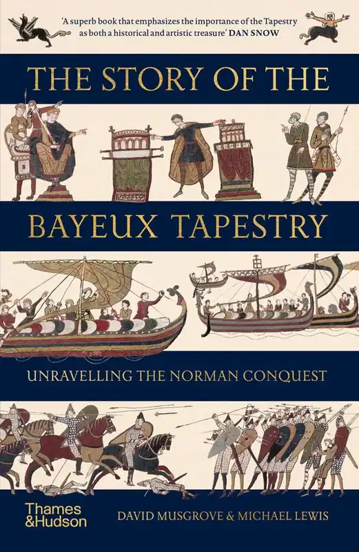 Premium The Story of the Bayeux Tapestry
