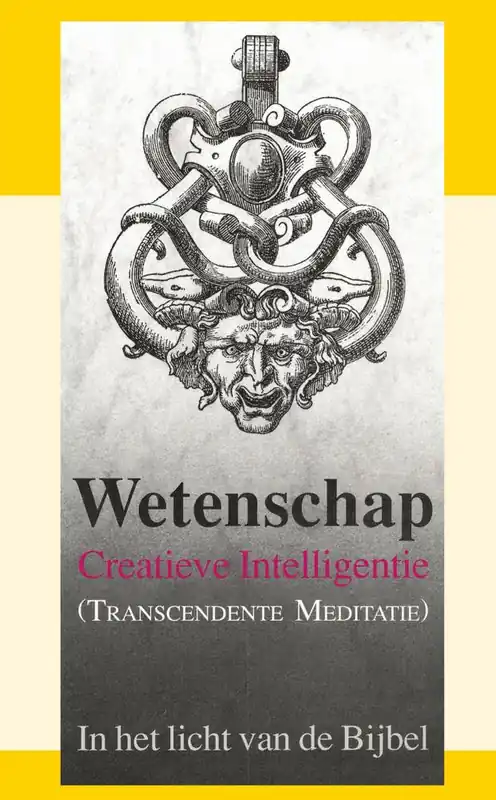 Snelle Levering Wetenschap Creatieve Intelligentie (transcendente meditatie) / Druk 1