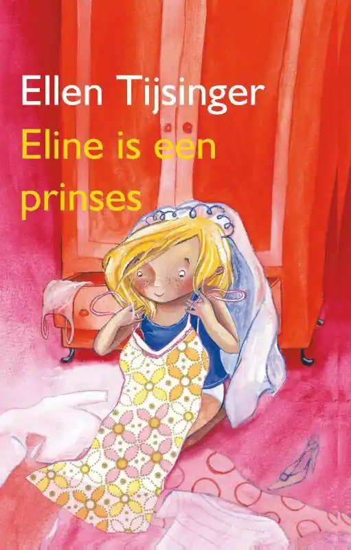 Favoriet Eline is een prinses / Druk 1