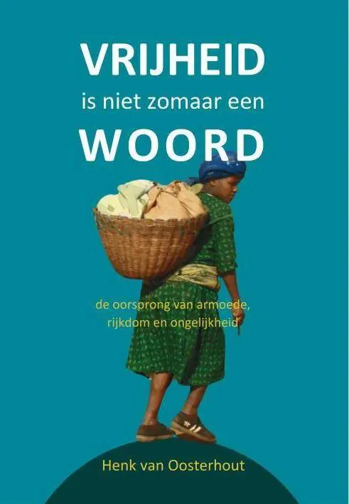 Lage Kosten Vrijheid is niet zomaar een woord / Druk 1