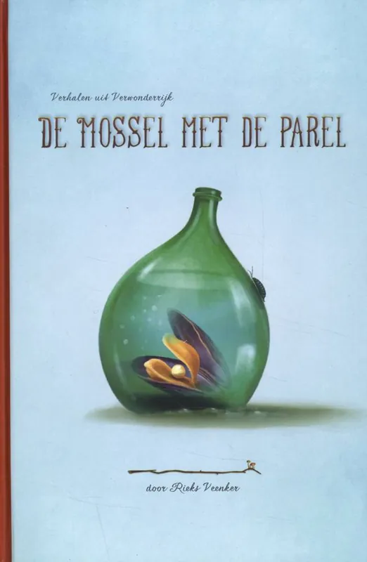 De mossel met de parel / Druk 1 Gratis Retour
