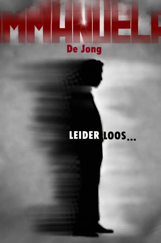 Leiderloos... / Druk 3 Op = Op
