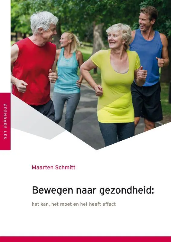 Dagaanbieding Bewegen naar gezondheid / Druk 1