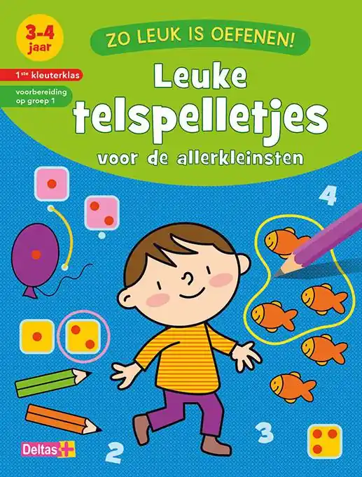 Hete Deal Leuke telspelletjes voor de allerkleinsten 3-4 jaar - 1ste kleuterklas - voorbereiding op groep 1 / Druk 1