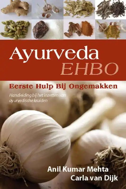 Fabrieksprijs Ayurveda, Eerste Hulp Bij Ongemakken / Druk 1