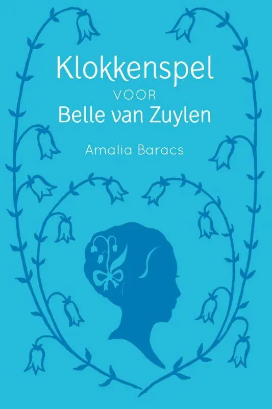Klokkenspel voor Belle van Zuylen / Druk 1 Fabrieksprijs