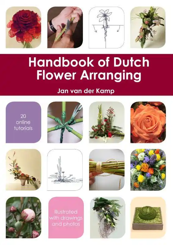 Tijdelijk Beschikbaar Handbook of Dutch flower arranging / 2nd Edition
