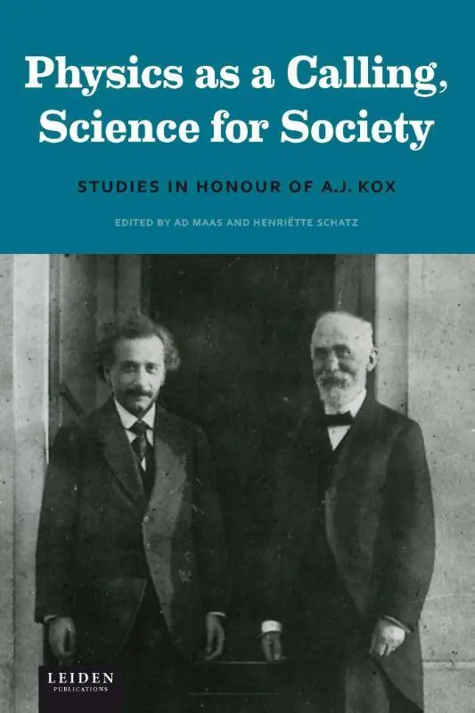 Koop Vandaag Physics as a calling, science for society / 1st Edition