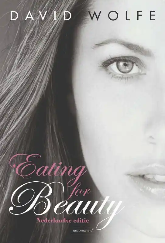 Eating for Beauty / Druk 3 Tijdelijk Beschikbaar
