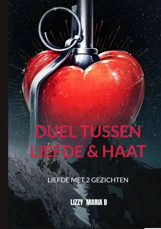 Duel tussen Liefde & Haat / Druk 1 Flitsaanbieding