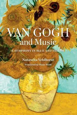 Van Gogh and Music Weekendaanbieding